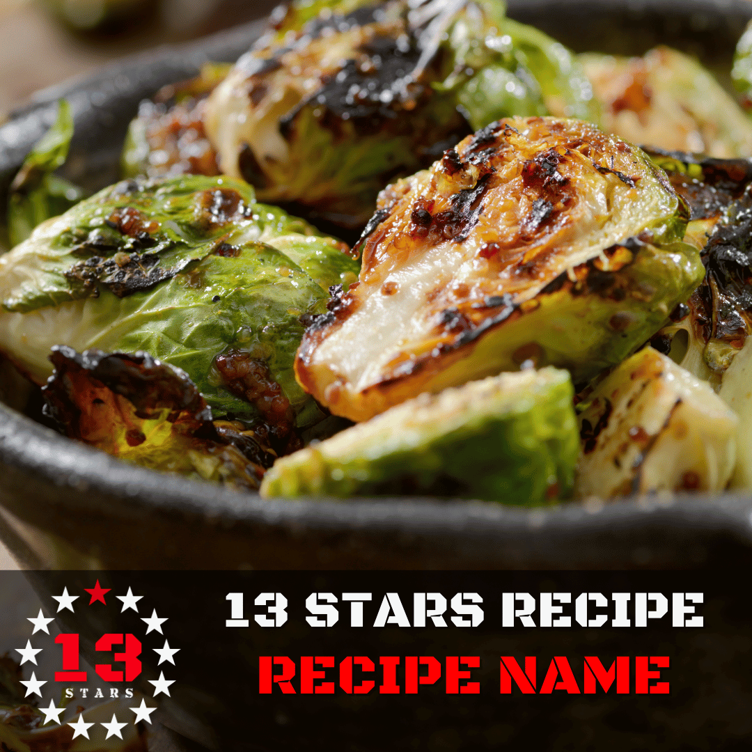 Honey Glazed Brussels Sprouts - 13 Stars Hot Sauce