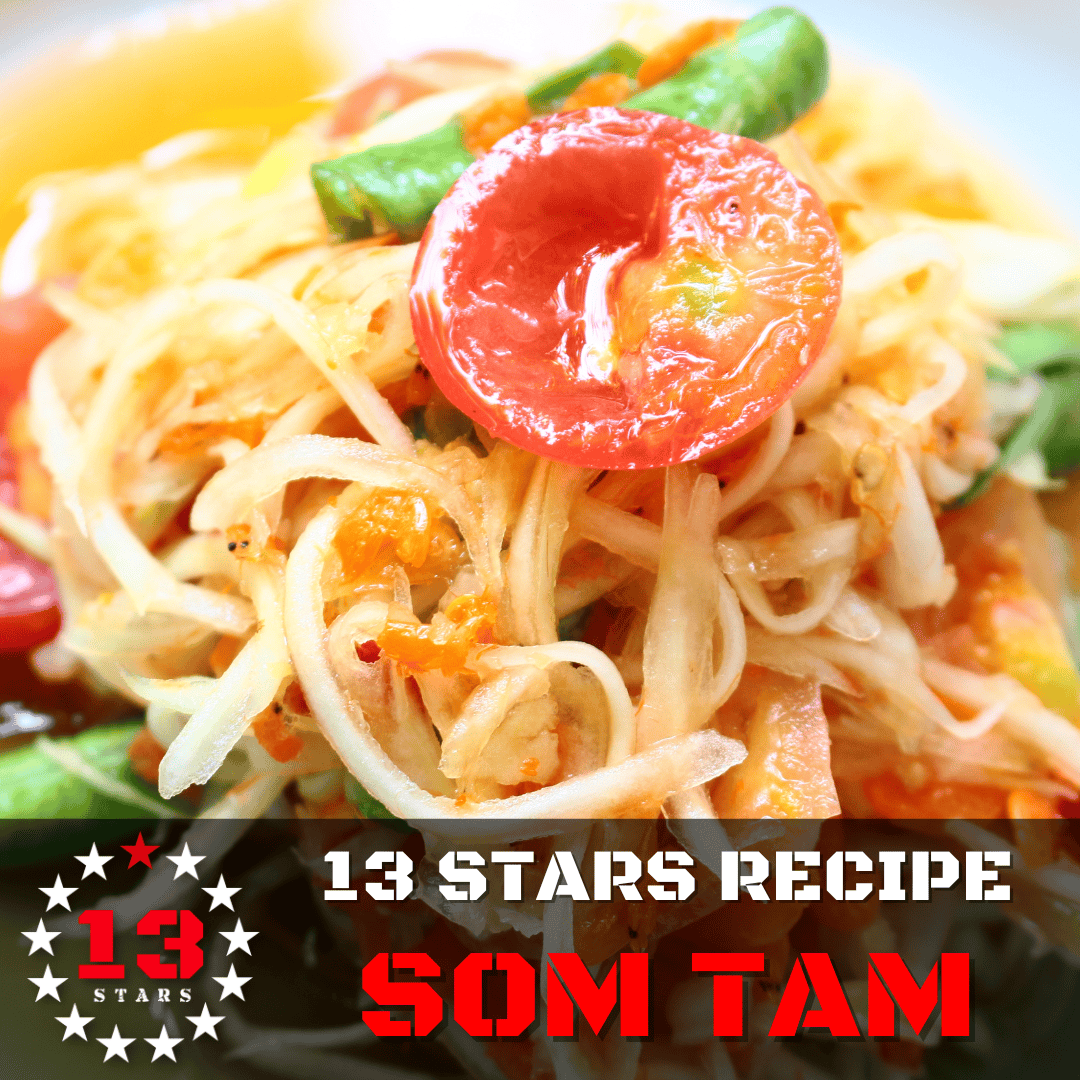 13 Stars Hot Sauce - Recipes - Som Tam